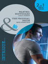 Wanted: Bodyguard / The Prodigal Bride (eBook)
